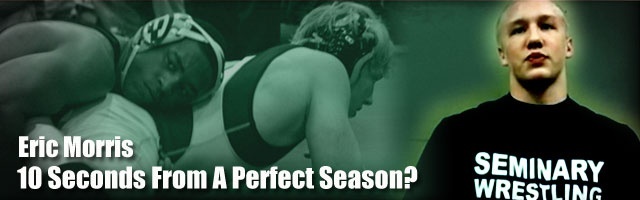 Eric Morris - 10 Seconds From A Perfect Season?