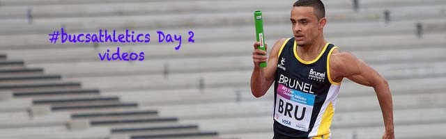British Universities & Colleges Champs Day 2 Videos