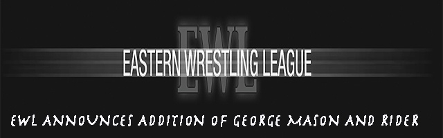 EWL ANNOUNCES ADDITION OF GEORGE MASON AND RIDER