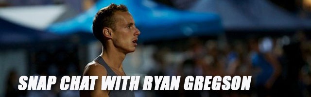 Snap chat with Ryan Gregson