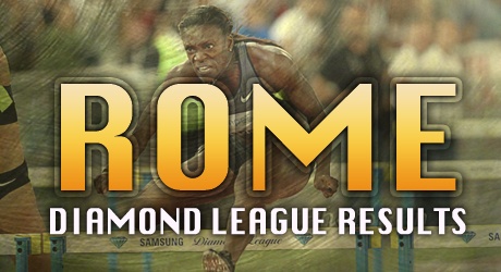 RESULTS: Rome Diamond League